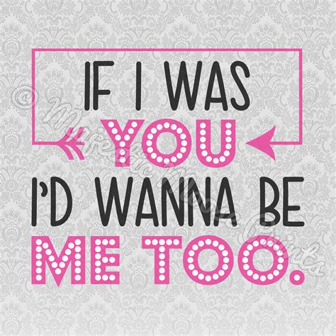 if i was you i wanna be me too|me too mp3 download.